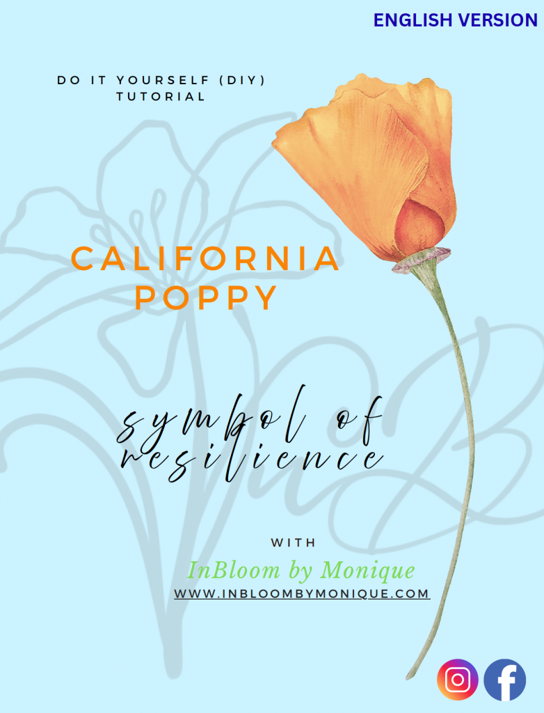 Tutorial California Poppy "Symbol of Resilience"